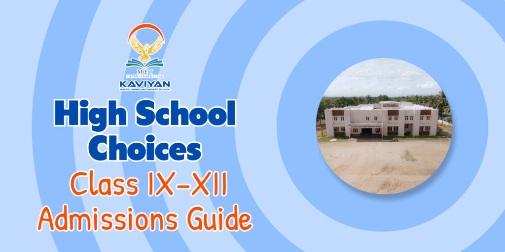 High School Admissions: Class IX–XII Guide for Parents
